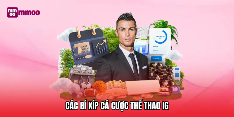 Các bí kíp cá cược thể thao IG