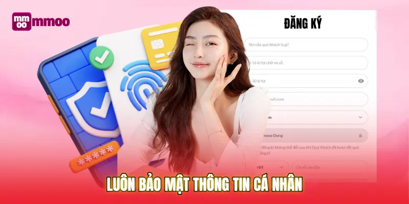 Luôn bảo mật thông tin cá nhân khi thực hiện thao tác Đăng nhập