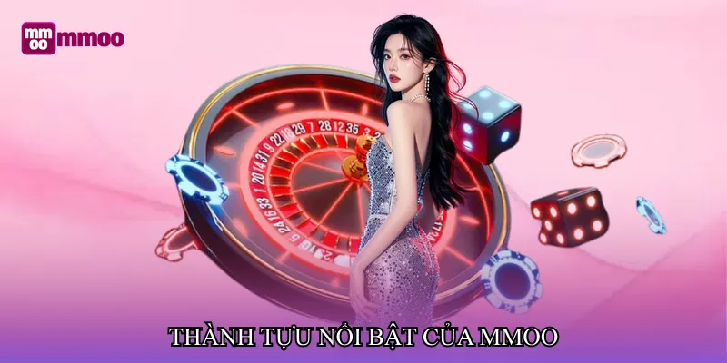 Thành tựu nổi bật của MMOO